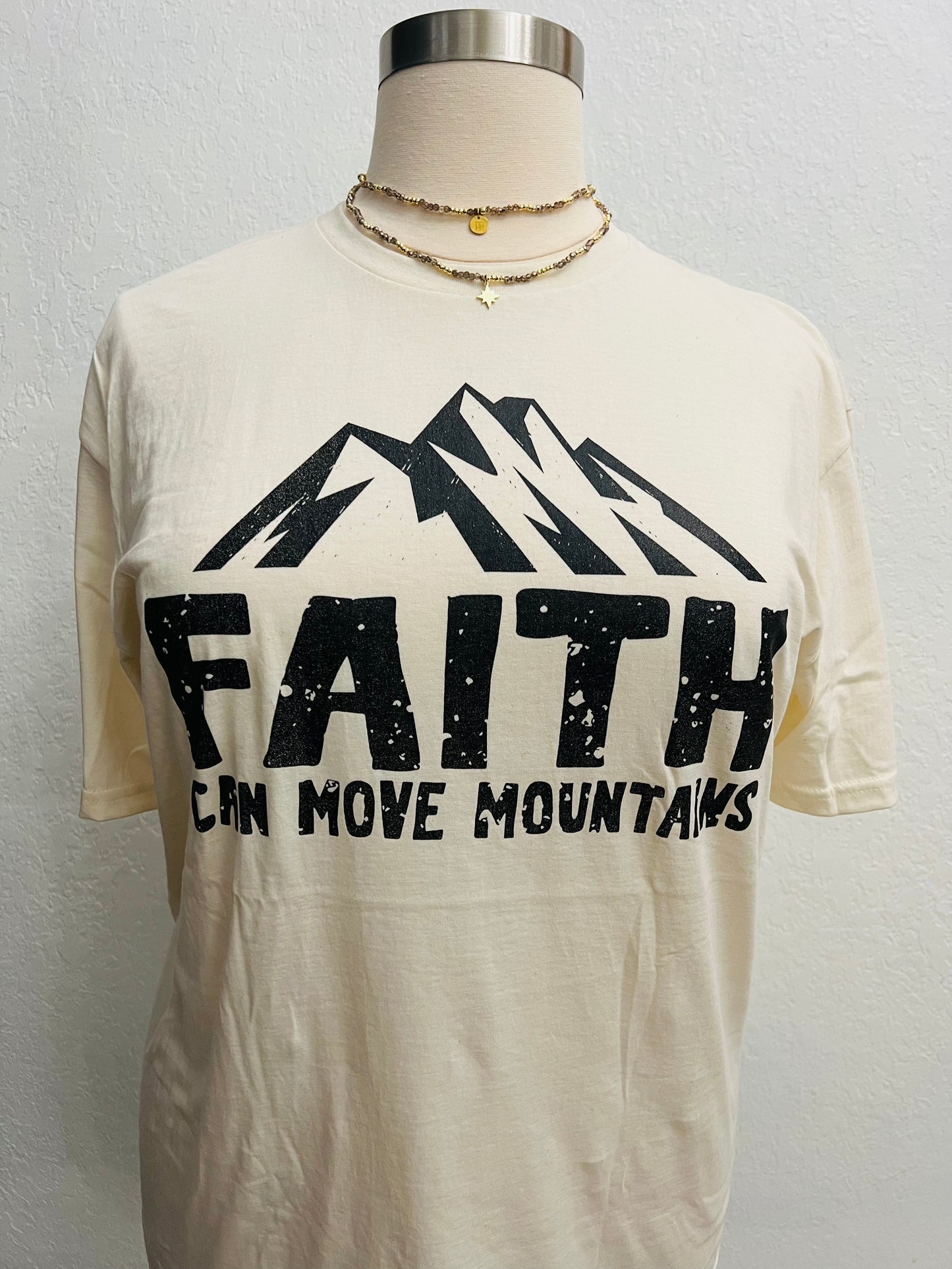 Faith Can Move Mountains T-Shirt