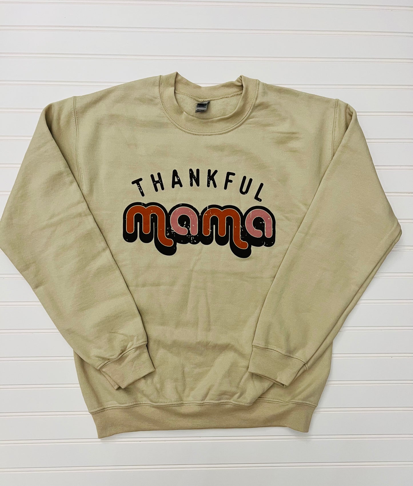 Thankful Mama Sweatshirt